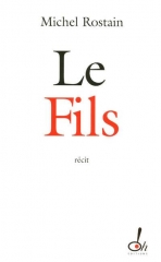 livre,confrérie,essai,michel rostain,fils,deuil