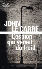 roman,john le carre,confrérie,espionnage,espion,guerre froide