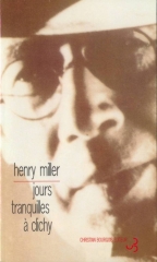 henry miller,récit,clichy,confrérie,roman