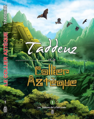 taddeuz,marie-françoise chevallier le page,aztèque,mexique,mystérieuses cités d’or,harry potter,roman