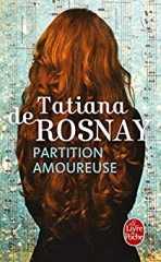 tatiana de rosnay,classique,baroque,chef d’orchestre,andré prévin,anne-sophie mutter,roman